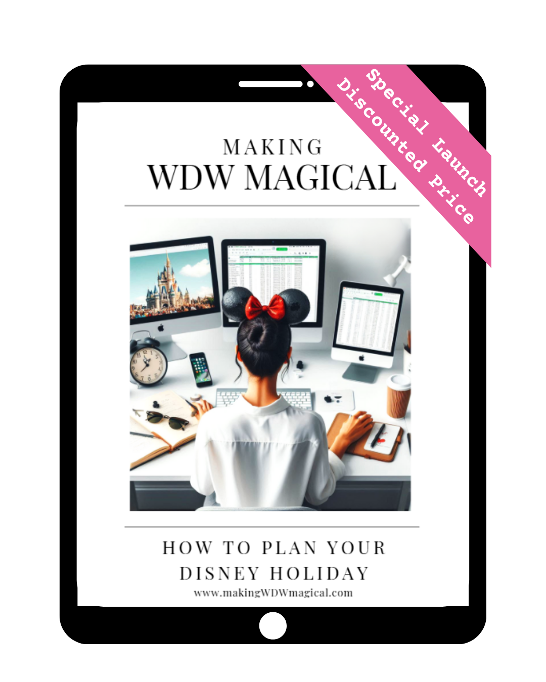 Making WDW Magical: How to Plan Your Disney World Holiday