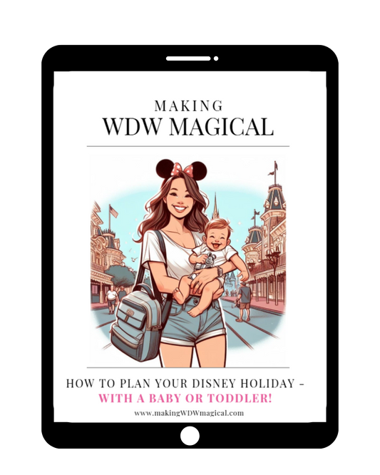 Walt Disney World with Babies & Toddlers: The Complete Guide